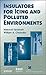 Insulators for Icing and Polluted Environments