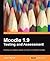 Moodle 1.9 Testing and Assessment