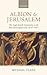 Albion & Jerusalem: The Ang...