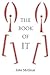 The Book of It