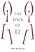 The Book of It