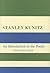 Stanley Kunitz: An Introduc...