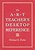 The Art Teacher's Desktop Reference