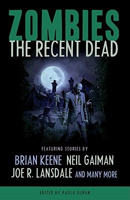 Zombies: The Recent Dead (Paperback)