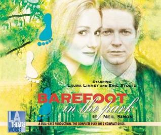 Barefoot in the Park: A Comedy