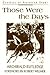Those Were The Days by Archibald Rutledge