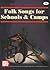 Folk Songs for Schools and Camps by Jerry Silverman
