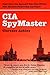 CIA Spymaster by Clarence Ashley
