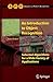 An Introduction to Object Recognition: Selected Algorithms for a Wide Variety of Applications (Advances in Computer Vision and Pattern Recognition)