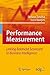 Performance Measurement: Linking Balanced Scorecard to Business Intelligence