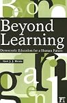 Beyond Learning: ...