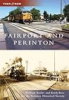 Fairport and Perinton, New York by William Keeler Fairport and Perinton, New York by William Keeler