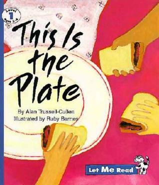 This Is the Plate (Let Me Read)