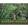 Garden Details by Marg Thornell
