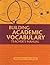 Building Academic Vocabular...