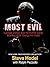 Most Evil by Steve Hodel