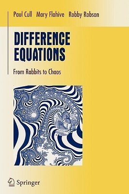 Difference Equations: From Rabbits to Chaos (Undergraduate Texts in Mathematics)