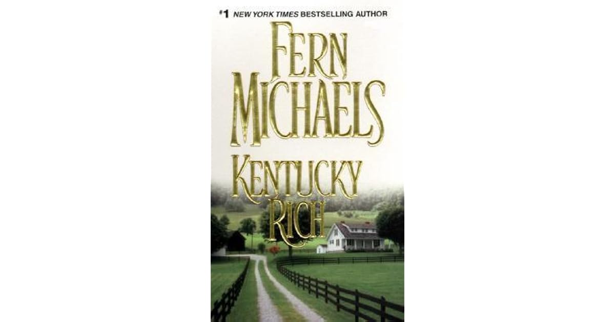 Kentucky Rich by Fern Michaels