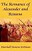 The Romance of Alexander and Roxana