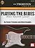 Playing The Blues by Steve Trovato