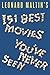 Leonard Maltin's 151 Best M...