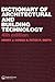 Dictionary of Architectural and Building Technology by Henry Cowan