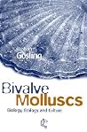 Bivalve Molluscs: Biology, Ecology and Culture Bivalve Molluscs: Biology, Ecology and Culture