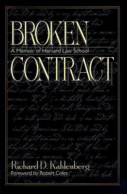 Broken Contract: A Memoir of Harvard Law School (Paperback)