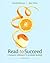Read to Succeed: A Thematic Approach to Academic Reading (2nd Edition)