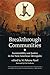 Breakthrough Communities: Sustainability and Justice in the Next American Metropolis (Urban and Industrial Environments)