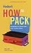 Fodor's How to Pack