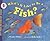 What's It Like to Be a Fish? (Let's-Read-And-Find-Out Science: Stage 1 (Pb))