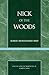 Nick of the Woods (Masterworks of Literature)
