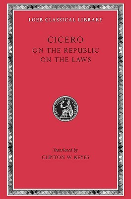 On the Republic / On the Laws