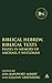 Biblical Hebrew, Biblical Texts: Essays in Memory of Michael P. Weitzman (The Library of Hebrew Bible/Old Testament Studies, 333)