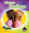 Manage Feelings by Sarah Tieck