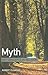 Myth: Key Concepts in Religion