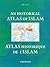 An Historical Atlas of Isla...