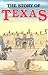 The Story of Texas (Four Vo...