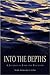 Into the Depths by Mary Margaret Funk