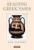 Reading Greek Vases
