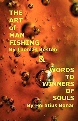 The Art of Manfishing & Words to Winners of Souls