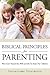Biblical Principles for Parenting