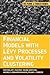 Financial Models with Levy Processes and Volatility Clustering (Frank J. Fabozzi Series)