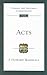 Acts: An Introduction and Commentary (Volume 5) (Tyndale New Testament Commentaries)