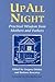 Up All Night by Gregory Orfalea