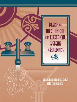 Design of Mechanical and Electrical Systems in Buildings