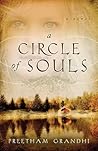 A Circle of Souls by Preetham Grandhi