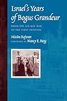 Israel's Years of Bogus Grandeur: From the Six-Day War to the First Intifada
