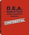 Dea Narcotics Investigator's Manual Dea Narcotics Investigator's Manual